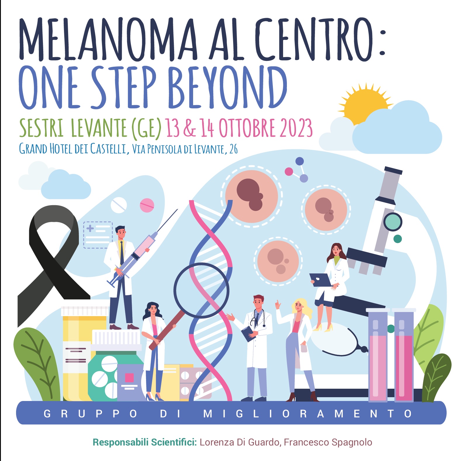 MELANOMA AL CENTRO: ONE STEP BEYOND