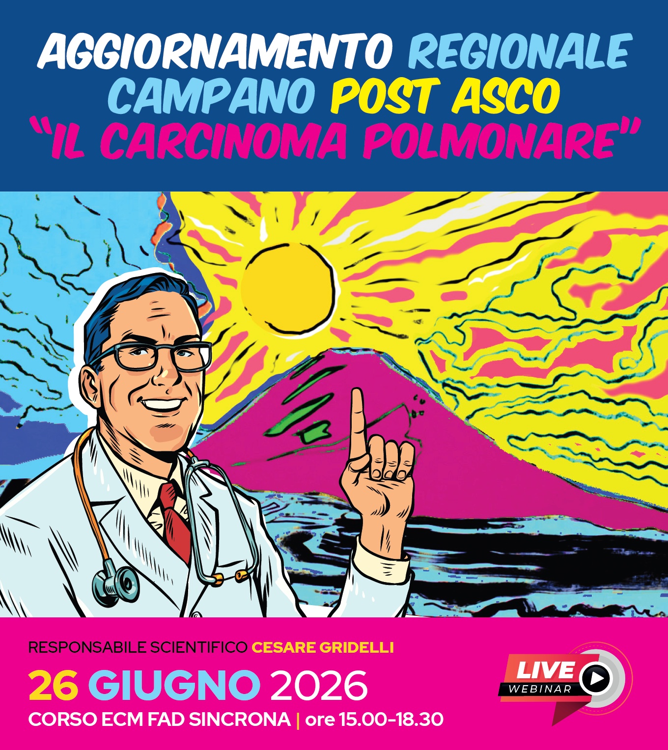 AGGIORNAMENTO REGIONALE CAMPANO POST ASCO “IL CARCINOMA POLMONARE”