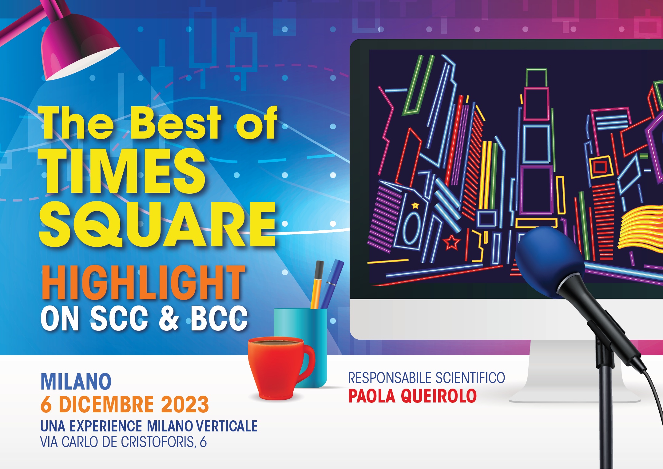 THE BEST OF TIMES SQUARE: HIGHLIGHT ON SCC & BCC