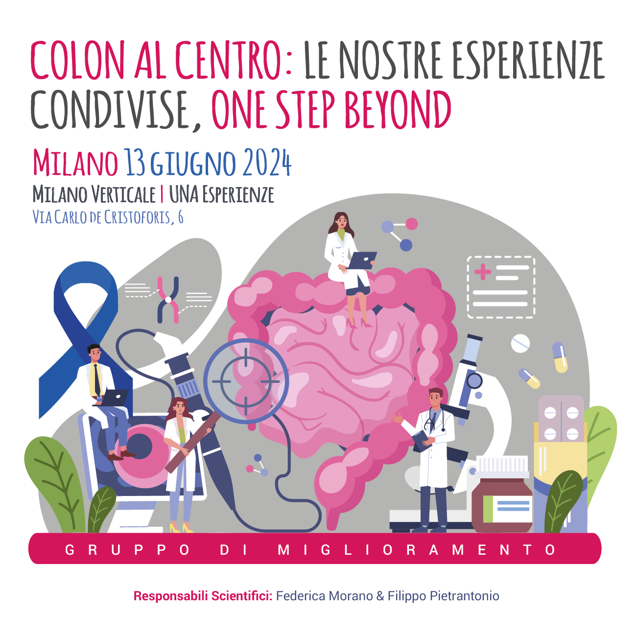 COLON AL CENTRO: LE NOSTRE ESPERIENZE CONDIVISE, ONE STEP BEYOND 