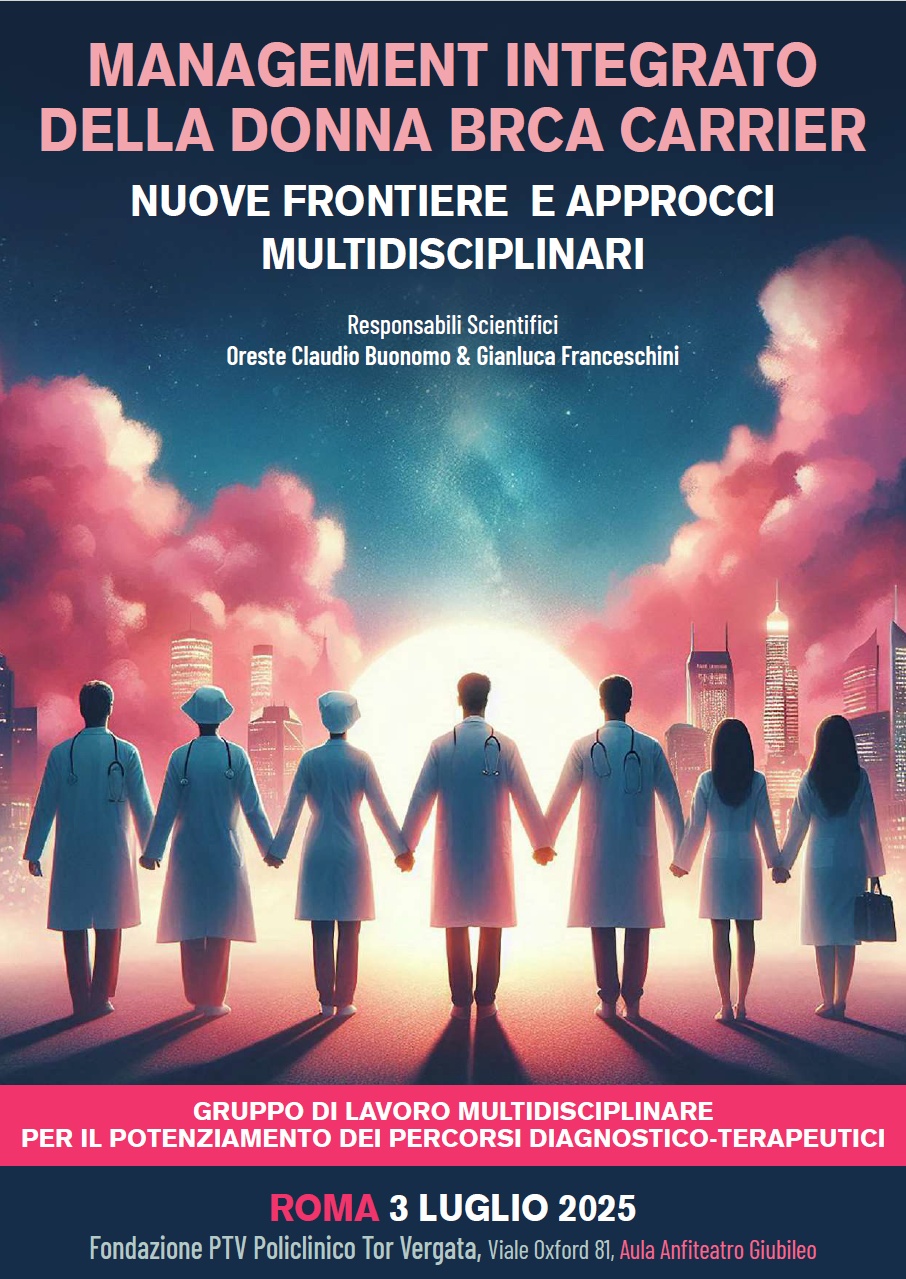 RESIDENZIALE - MANAGEMENT INTEGRATO DELLA DONNA BRCA CARRIER NUOVE FRONTIERE E APPROCCI MULTIDISCIPLINARI