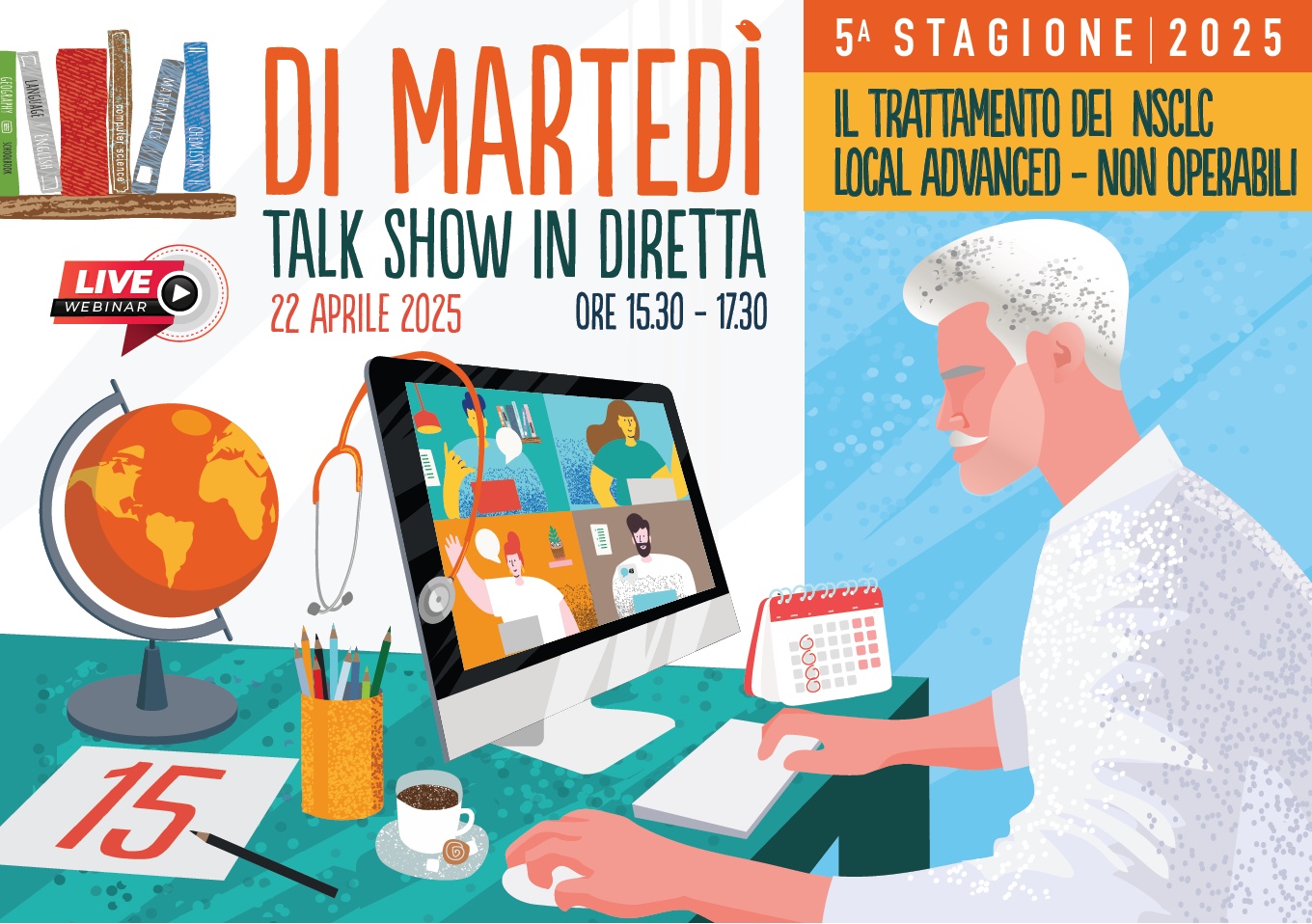 FAD - DI MARTEDÌ: TALK SHOW IN DIRETTA. IL TRATTAMENTO DEI NSCLC LOCAL ADVANCED - NON OPERABILI