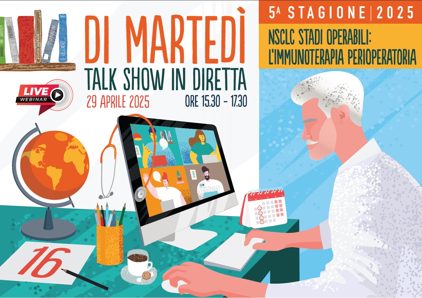 FAD - DI MARTEDÌ: TALK SHOW IN DIRETTA. NSCLC STADI OPERABILI: L’IMMUNOTERAPIA PERIOPERATORIA