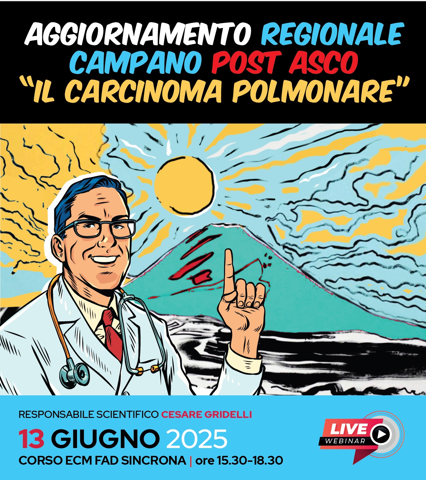 FAD - AGGIORNAMENTO REGIONALE CAMPANO POST ASCO “IL CARCINOMA POLMONARE”