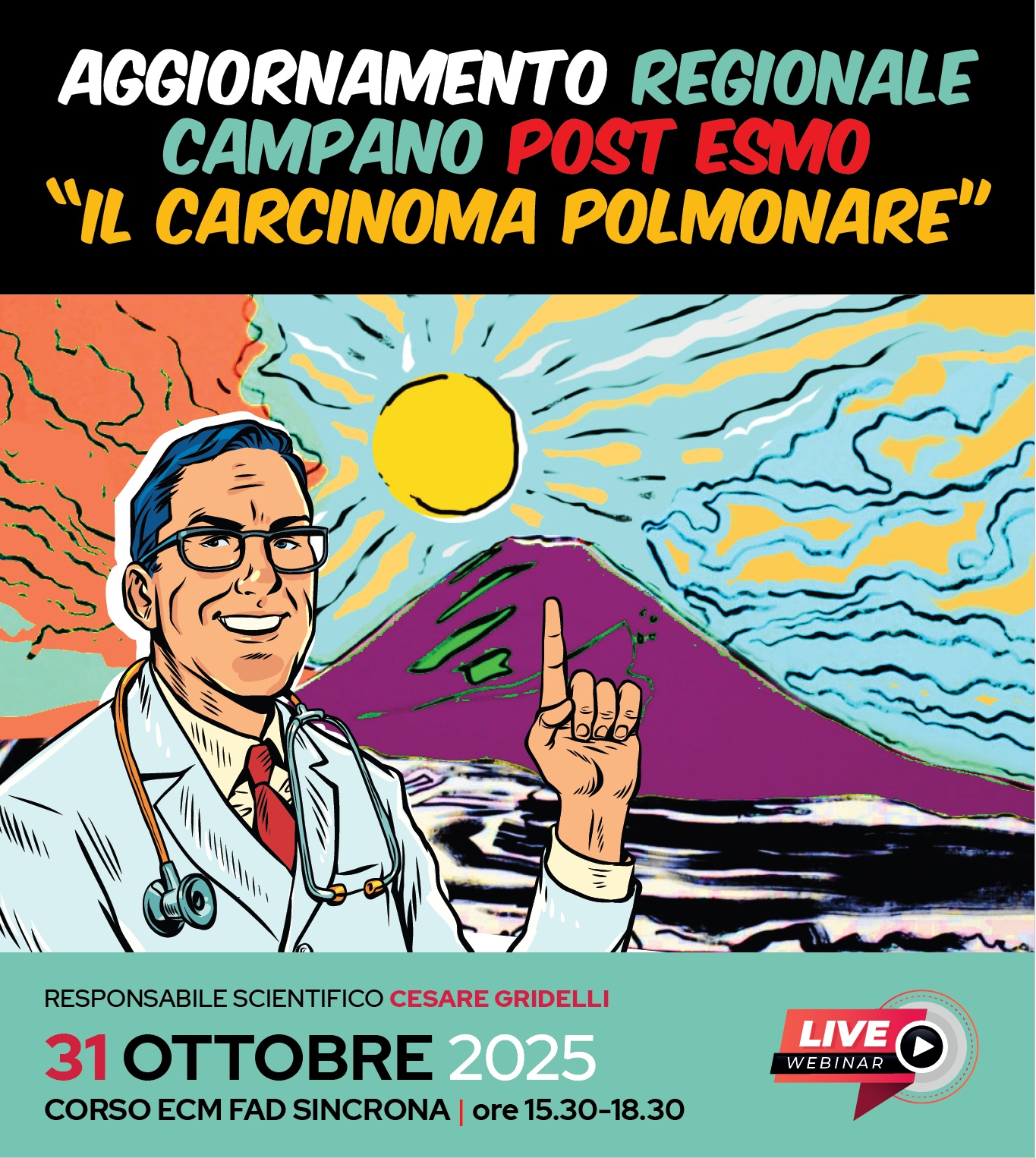 FAD - AGGIORNAMENTO REGIONALE CAMPANO POST ESMO “IL CARCINOMA POLMONARE”