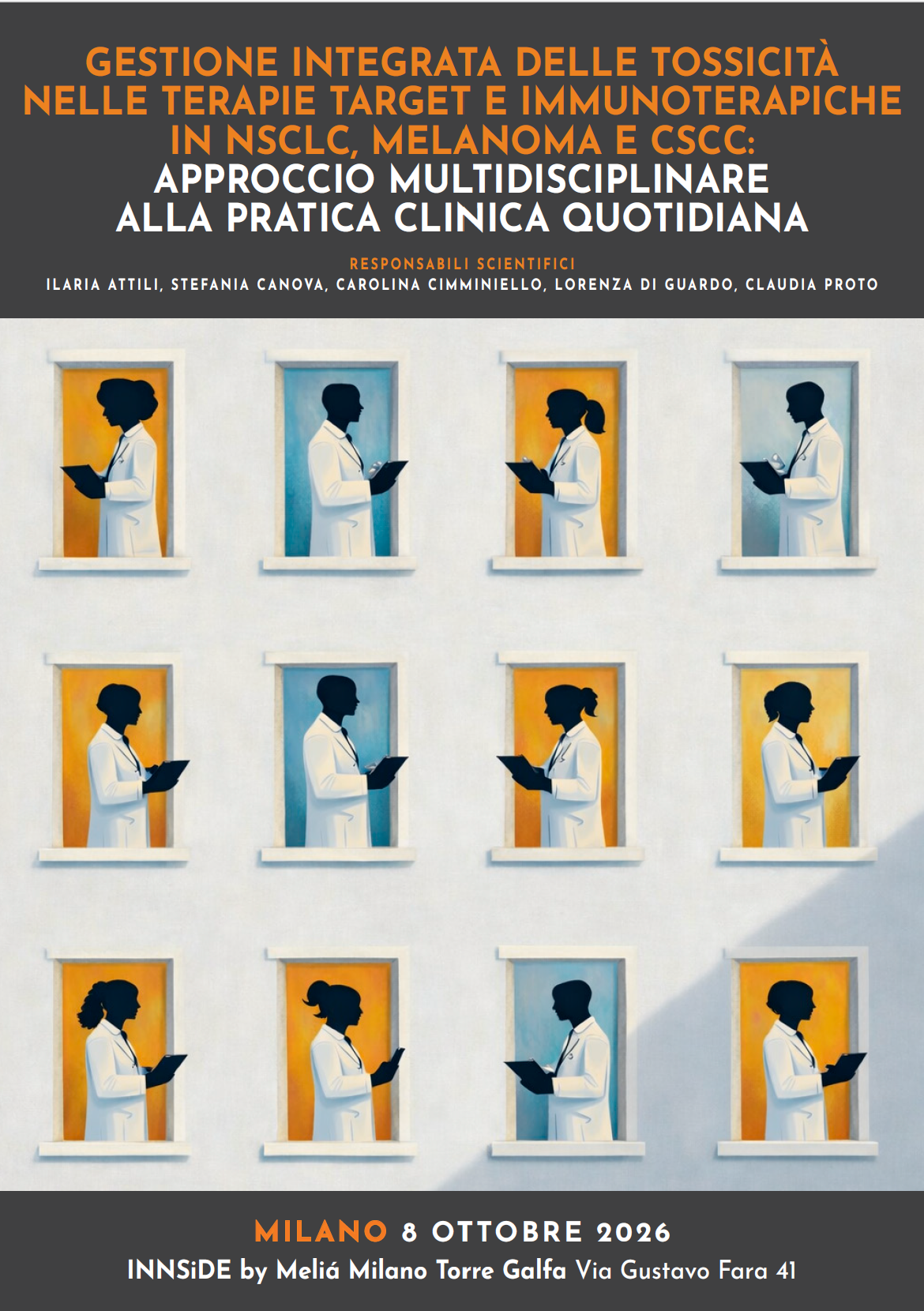 RESIDENZIALE - GESTIONE INTEGRATA DELLE TOSSICITA’ NELLE TERAPIE TARGET E IMMUNOTERAPICHE IN NSCLC, MELANOMA E CSCC: APPROCCIO MULTIDISCIPLINARE ALLA PRATICA CLINICA
