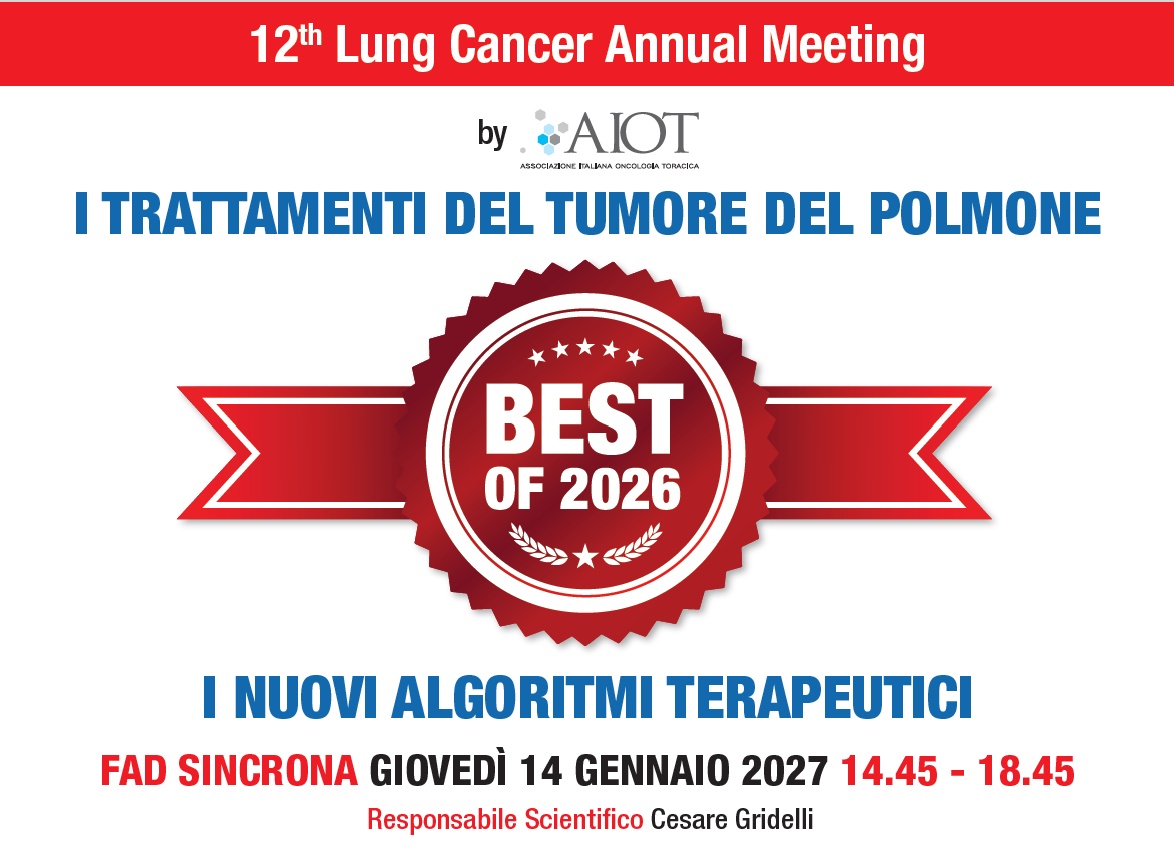 FAD - I TRATTAMENTI DEL TUMORE DEL POLMONE - BEST OF 2026 I NUOVI ALGORITMI TERAPEUTICI