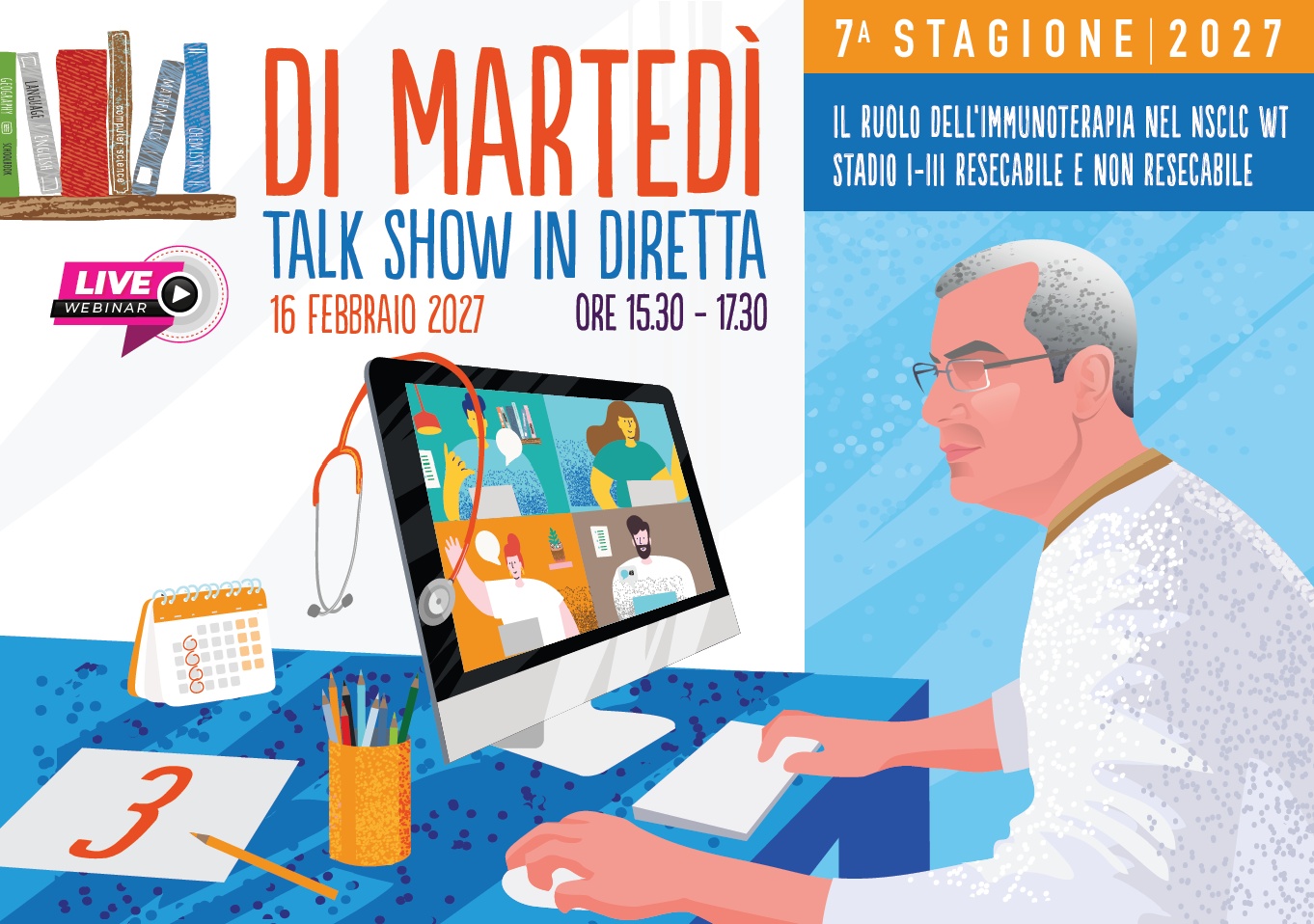 FAD - DI MARTEDI’ TALK SHOW IN DIRETTA. IL RUOLO DELL’IMMUNOTERAPIA NEL NSCLC WT STADIO I-III RESECABILE E NON RESECABILE
